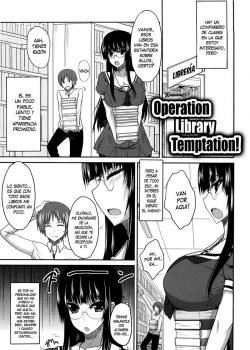 Operación Tentación en la Biblioteca!
