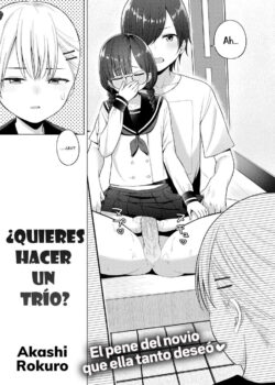 ¿Quieres hacer un trio?