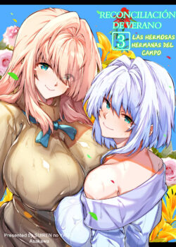 Reconciliación de Verano #3 ~Las Hermosas Hermanas del Campo~