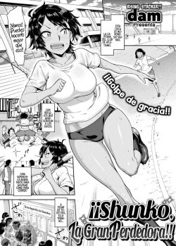 ¡¡Shunko, la Gran Perdedora!!