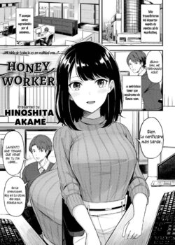 Honey worked