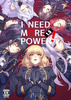 I NEED MORE POWER! 1.5