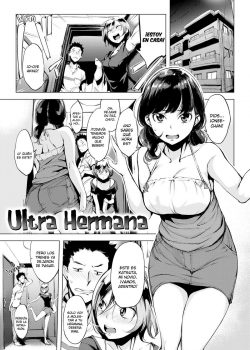 Ultra Hermana + Ultra Después